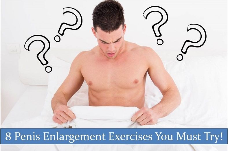 8 penis enlargement exercises