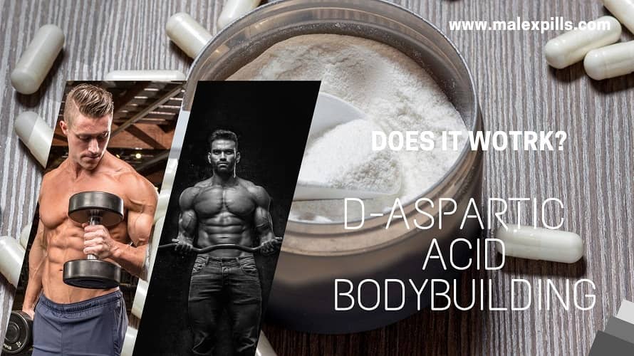 D-Aspartic Acid For Bodybuilding