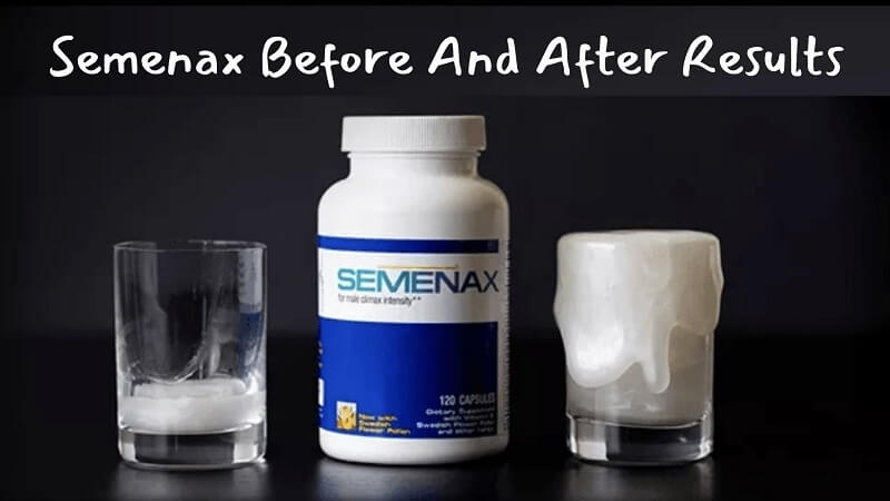 Semenax Before And After Pictures